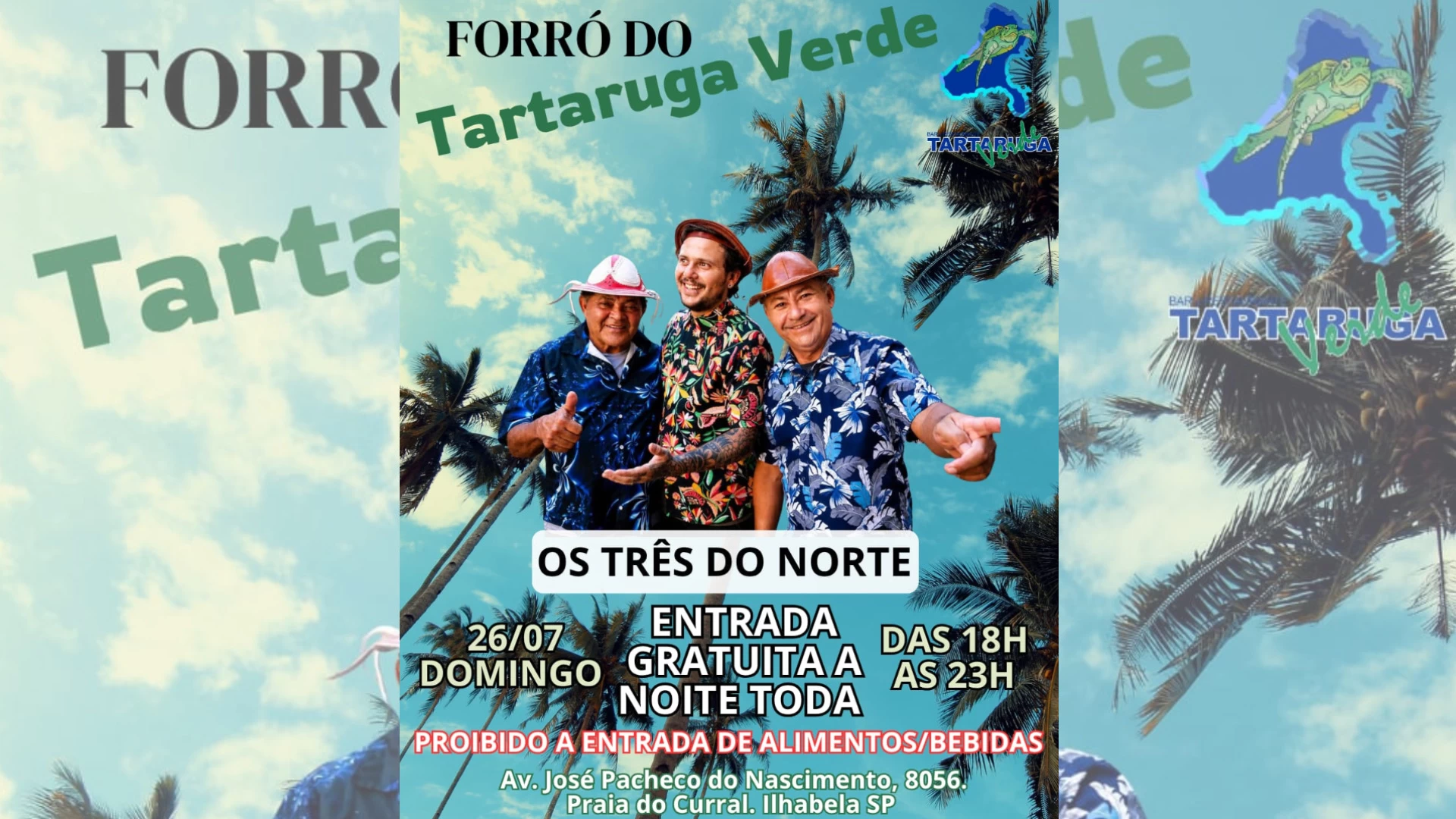 Os Três do Norte no Tartaruga Verde